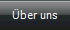 �ber uns